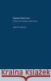 Quantum Monte Carlo: Origins, Development, Applications Anderson, James B. 9780195310108 Oxford University Press, USA