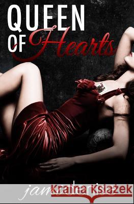 Queen of Hearts: The Jayne Series Jami Denise 9781502563576 Createspace - książka