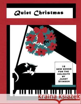 Quiet Christmas Karen Janes Steve Rice Janet Stimson 9781082283666 Independently Published - książka
