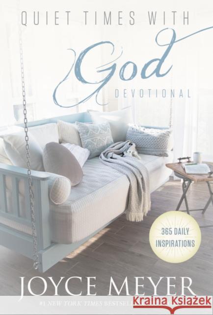 Quiet Times with God Devotional: 365 Daily Inspirations Joyce Meyer 9781455560288 Faithwords - książka