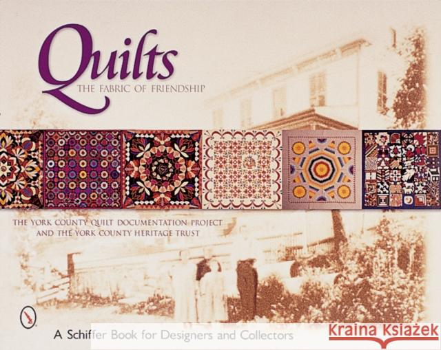 Quilts: The Fabric of Friendship Sharon P. Angelo 9780764311956 Schiffer Publishing - książka