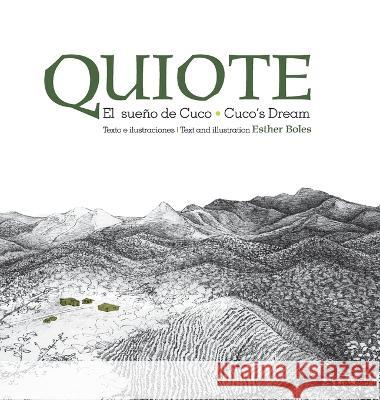 Quiote, el sueno de Cuco / Quiote, Cuco's Dream Esther Boles   9781771806206 Iguana Books - książka