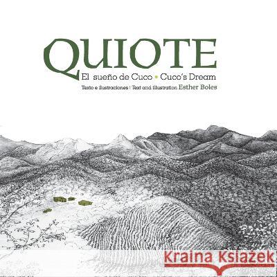 Quiote, el sueno de Cuco / Quiote, Cuco's Dream Esther Boles   9781771806213 Iguana Books - książka