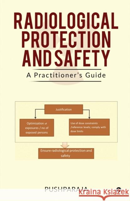 Radiological Protection and Safety Pushparaja 9781646507092 Independently Published - książka