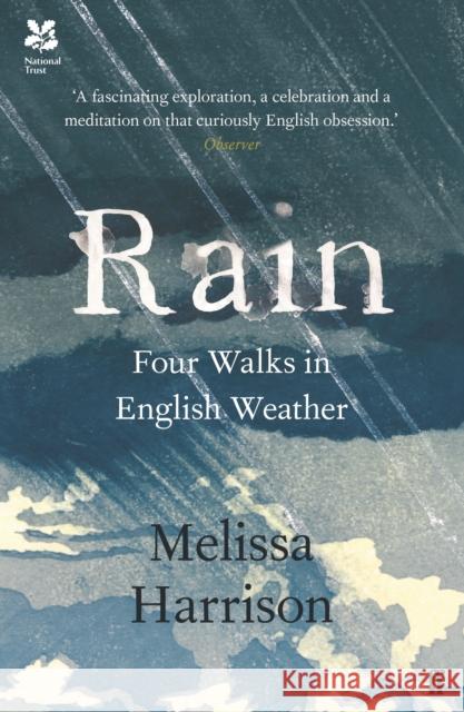 Rain: Four Walks in English Weather Harrison, Melissa 9780571328949  - książka