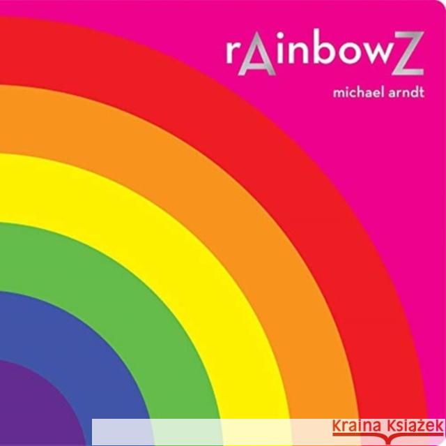 Rainbowz Michael Arndt 9781524867225 Andrews McMeel Publishing - książka