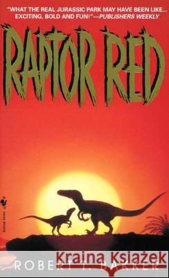 Raptor Red Robert T. Bakker 9780553575613 Bantam Books - książka