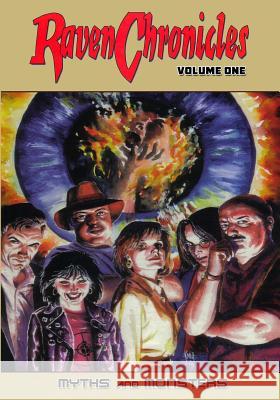 Raven Chronicles - Volume 1: Myths and Monsters Gary Reed Nathan Massengill Gene Gonzales 9781544262406 Caliber Comics - książka