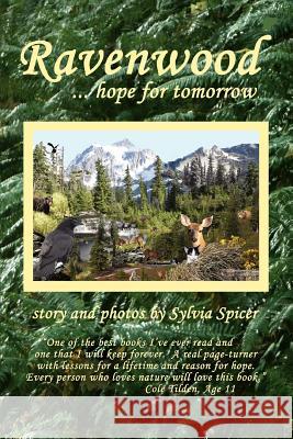 Ravenwood: ... Hope for Tomorrow Spicer, Sylvia 9780595425488 iUniverse - książka