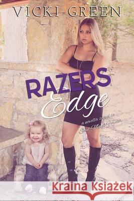 Razers Edge (Forever Series 3.5) Vicki Green 9781500475147 Createspace - książka