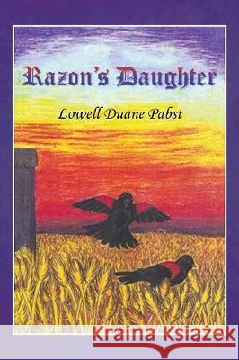 Razon's Daughter Lowell Duane Pabst 9781949574838 Book Vine Press - książka