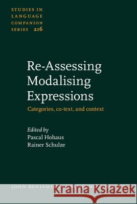 Re-Assessing Modalising Expressions  9789027207913 John Benjamins Publishing Co - książka