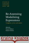 Re-Assessing Modalising Expressions  9789027207913 John Benjamins Publishing Co