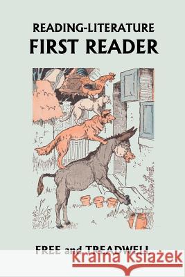 READING-LITERATURE First Reader (Yesterday's Classics) Treadwell, Harriette Taylor 9781599151823 Yesterday's Classics - książka