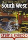 Real heritage Pubs of the Southwest: Pub interiors of special historic interest  9781852493615 CAMRA Books