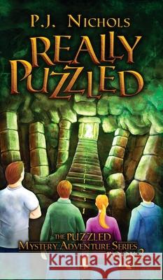 Really Puzzled (The Puzzled Mystery Adventure Series: Book 2) P. J. Nichols 9784910091068 Brilliant Owl Press - książka