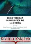 Recent Trends in Communication and Electronics  9781032045733 CRC Press