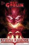Red Goblin Vol. 1: It Runs In The Family Alex Paknadel, Jan Bazaldua 9781302948634 Marvel Comics