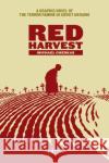 Red Harvest: A Graphic Novel of the Terror Famine in Soviet Ukraine Michael Cherkas 9781681123202 Nantier Beall Minoustchine Publishing