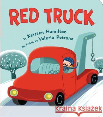 Red Truck Kersten Hamilton Valeria Petrone 9780670014675 Viking Children's Books - książka