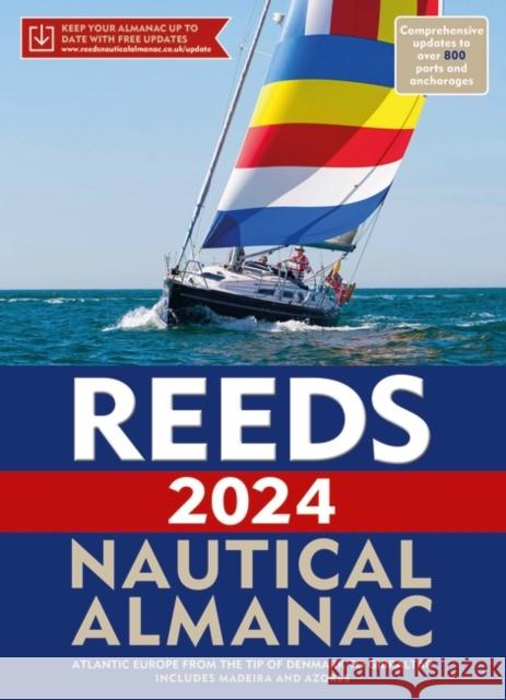 Reeds Nautical Almanac 2024 Perrin Towler Mark Fishwick 9781399409490 Bloomsbury Publishing PLC - książka