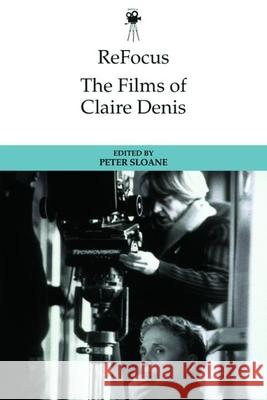 Refocus: The Films of Claire Denis  9781399511209 Edinburgh University Press - książka