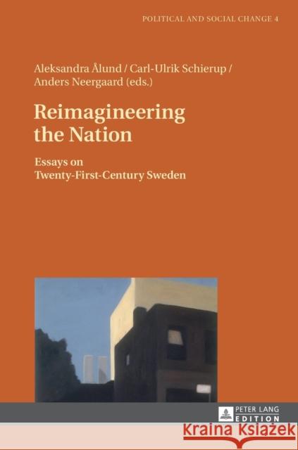 Reimagineering the Nation: Essays on Twenty-First-Century Sweden Bak Jorgensen, Martin 9783631715185 Peter Lang AG - książka