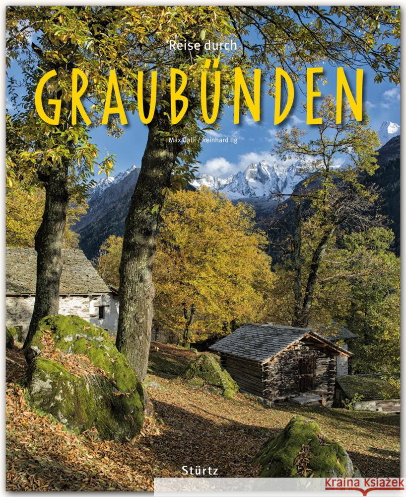Reise durch Graubünden Galli, Max; Ilg, Reinhard 9783800342150 Stürtz - książka