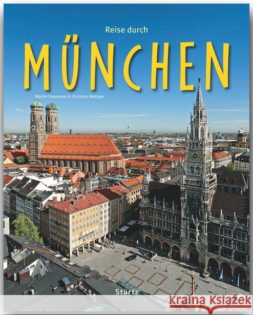 Reise durch München Siepmann, Martin Metzger, Christine  9783800340583 Stürtz - książka