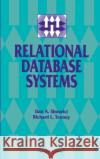 Relational Database Systems Dan A. Simovici Richard L. Tenney 9780126443752 Academic Press
