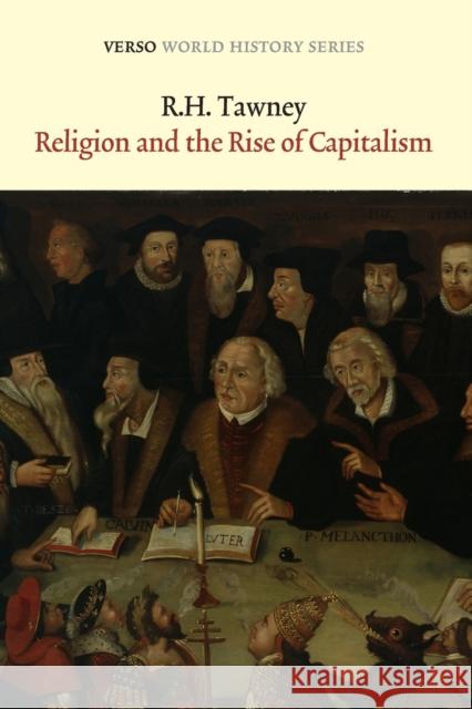 Religion and the Rise of Capitalism : A Historical Study R H Tawney 9781781681107  - książka