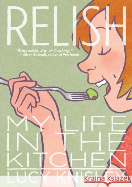 Relish: My Life in the Kitchen Knisley, Lucy 9781596436237  - książka