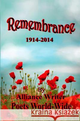 Remembrance 1914-2014 George L Ellison, Alliance Poets 9781312117518 Lulu.com - książka