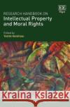 Research Handbook on Intellectual Property and Moral Rights  9781789904864 Edward Elgar Publishing Ltd