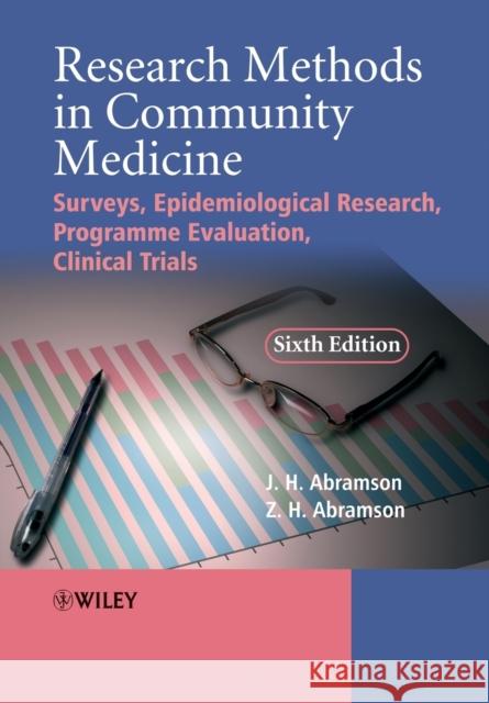 Research Methods Community Medicine 6e Abramson 9780470986615 JOHN WILEY AND SONS LTD - książka