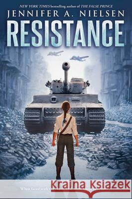 Resistance Jennifer A. Nielsen 9781338148473 Scholastic Press - książka