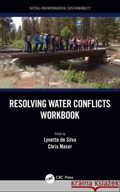Resolving Water Conflicts Workbook Lynette d Chris Maser 9780367469849 CRC Press - książka