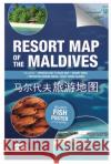 Resort Map of the Maldives Tim Godfrey 9781876410810 Atoll Editions