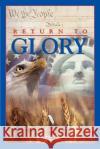 Return To Glory Stuart I. Haussler 9780595262854 Writers Club Press