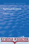 Revival: Repressed Emotions (1920) Isador H. Coriat   9781138552692 Routledge