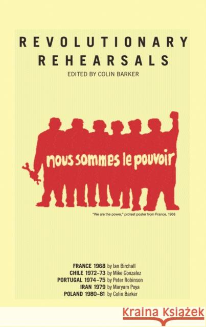 Revolutionary Rehearsals  9781931859028 Haymarket Books - książka