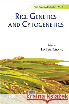 Rice Genetics and Cytogenetics - Proceedings of the Symposium Chang, Te-Tzu 9789812818690 World Scientific Publishing Company - książka