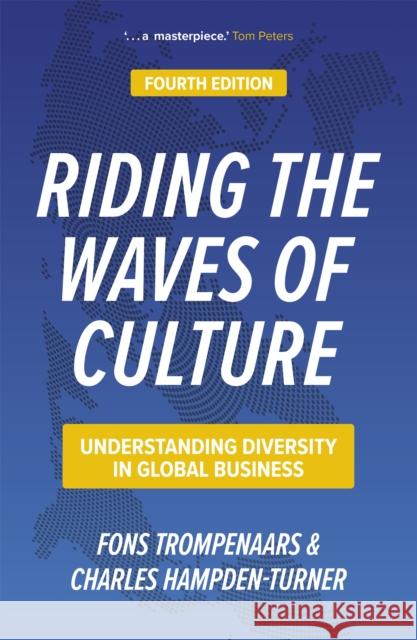 Riding the Waves of Culture: Understanding Diversity in Global Business Fons Trompenaars 9781529346183 John Murray Press - książka