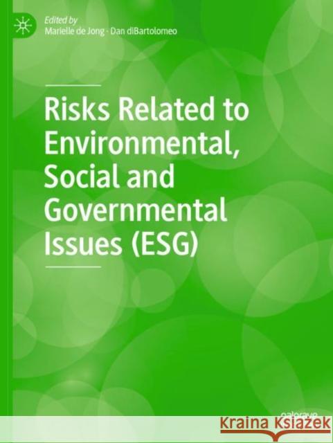 Risks Related to Environmental, Social and Governmental Issues (ESG) Marielle d Dan Dibartolomeo 9783031182297 Palgrave MacMillan - książka