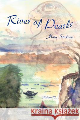 River of Pearls Mary Stickney 9780595308095 iUniverse - książka