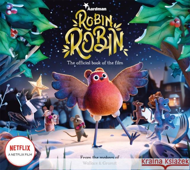 Robin Robin: The Official Book of the Film Amanda Li 9781529071306 Pan Macmillan - książka