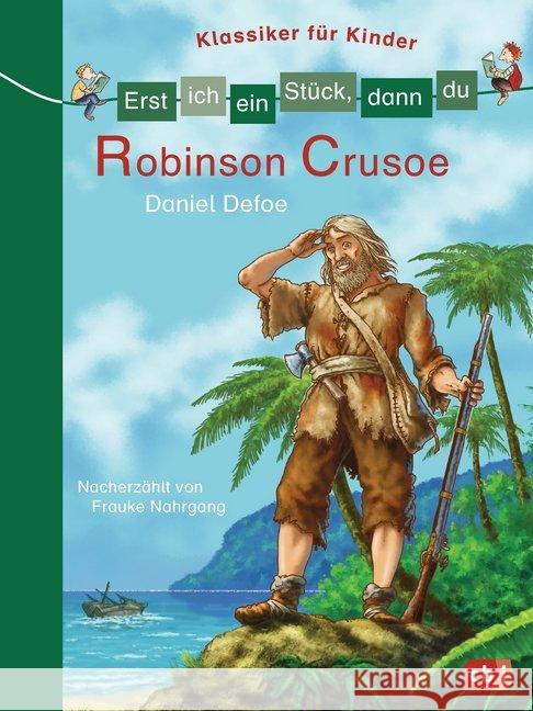 Robinson Crusoe Nahrgang, Frauke; Defoe, Daniel 9783570154861 cbj - książka