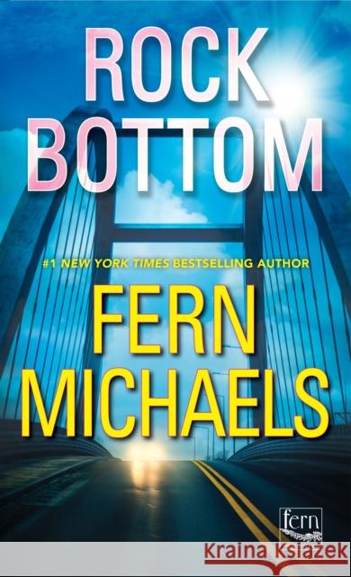 Rock Bottom Fern Michaels 9781420154252 Zebra - książka