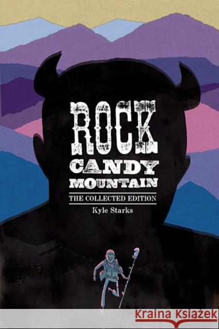 Rock Candy Mountain Complete Kyle Starks 9781534397033 Image Comics - książka