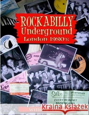 Rockabilly Underground London 1980s William Jones 9781329342101 Lulu.com - książka